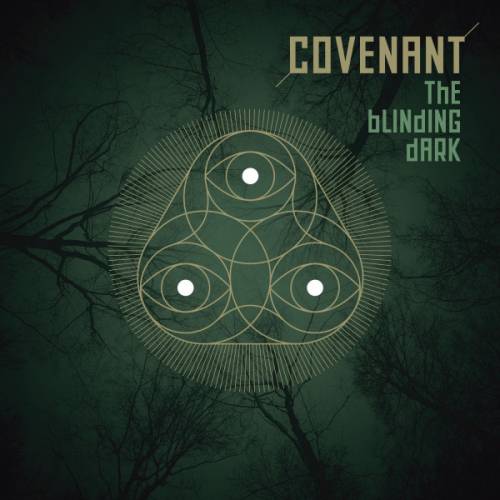Covenant (SWE) : The Blinding Dark